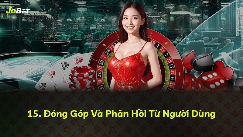 15. Đóng Góp Và Phản Hồi Từ Người Dùng