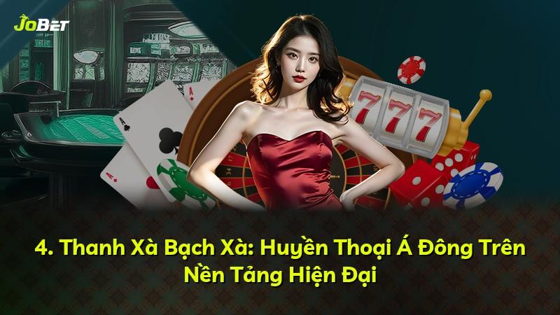 4. Thanh Xà Bạch Xà: Huyền Thoại Á Đông Trên Nền Tảng Hiện Đại