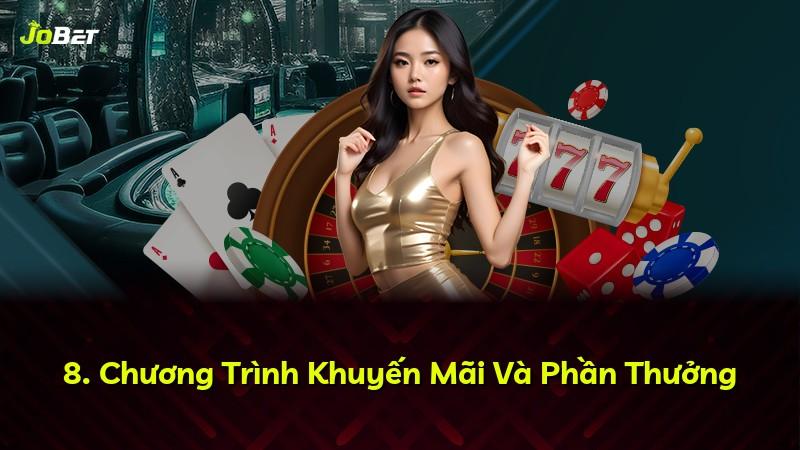 8. Chương Trình Khuyến Mãi Và Phần Thưởng