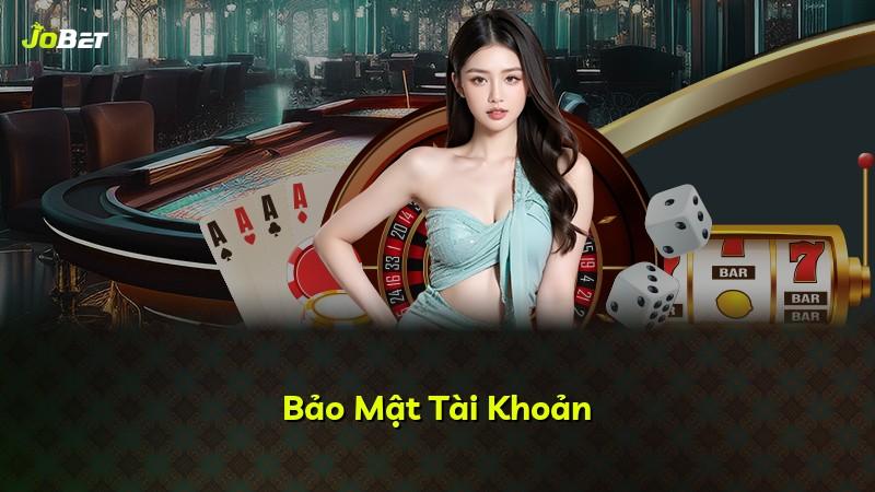Bảo Mật Tài Khoản