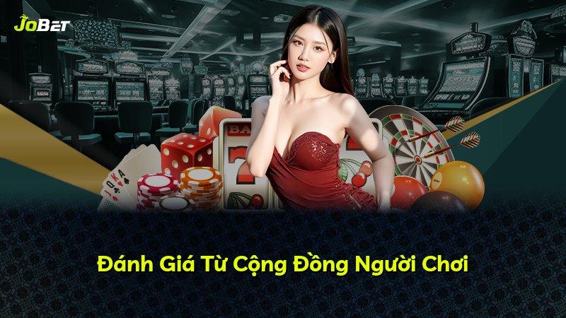 Đánh Giá Từ Cộng Đồng Người Chơi