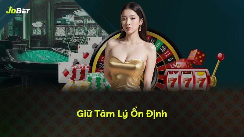 Giữ Tâm Lý Ổn Định