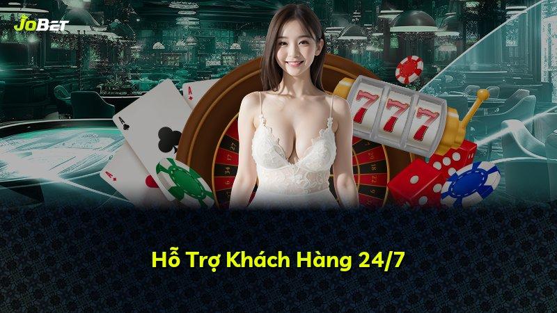 Hỗ Trợ Khách Hàng 24/7
