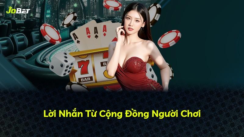 Lời Nhắn Từ Cộng Đồng Người Chơi