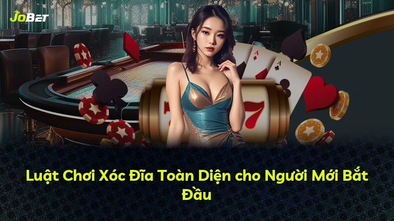 Luật Chơi Xóc Đĩa Toàn Diện cho Người Mới Bắt Đầu