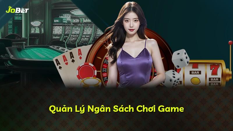 Quản Lý Ngân Sách Chơi Game
