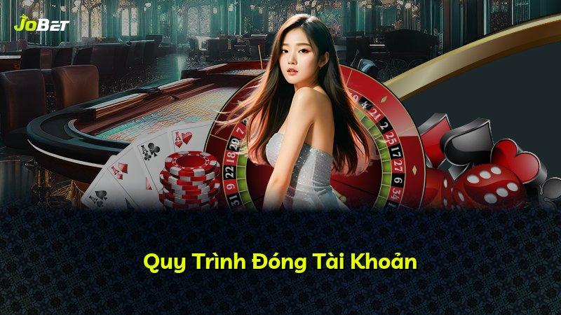 Quy Trình Đóng Tài Khoản