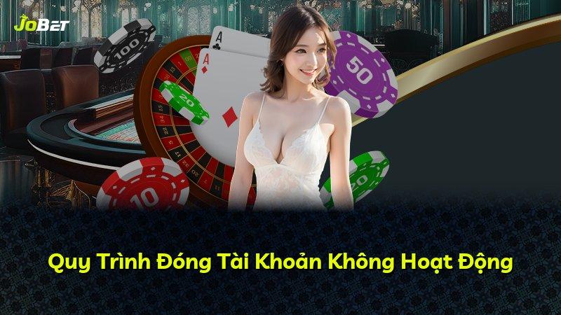 Quy Trình Đóng Tài Khoản Không Hoạt Động