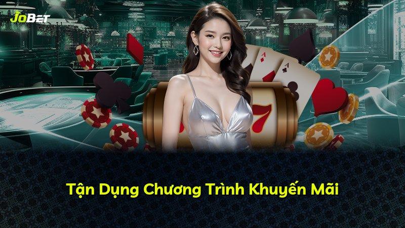 Tận Dụng Chương Trình Khuyến Mãi