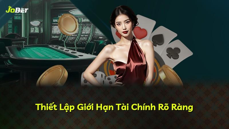 Thiết Lập Giới Hạn Tài Chính Rõ Ràng