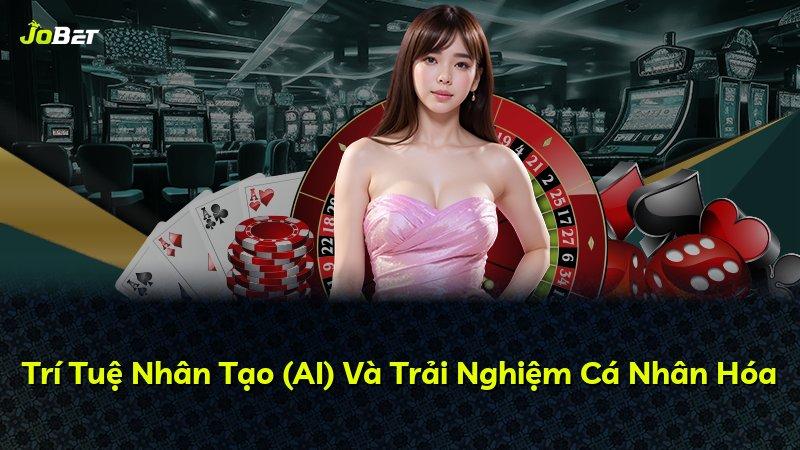 Trí Tuệ Nhân Tạo (AI) Và Trải Nghiệm Cá Nhân Hóa