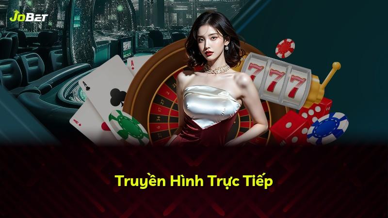 Truyền Hình Trực Tiếp