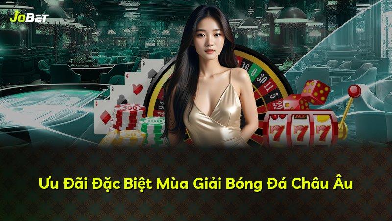 Ưu Đãi Đặc Biệt Mùa Giải Bóng Đá Châu Âu