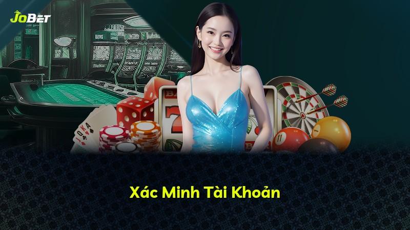 Xác Minh Tài Khoản